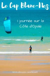 1 journée sur la cote d'opale cap blanc nez