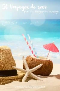 50 voyage de reves dreams world 50 voyage de reves dreams world