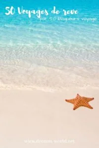 50 voyage de reves dreams world 50 voyage de reves dreams world