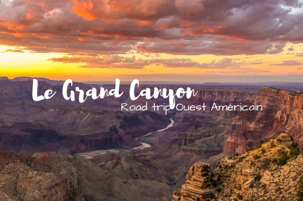 Visiter le Grand Canyon en 1 journée dreams world