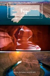 Visiter Page en 1 journée dreams world