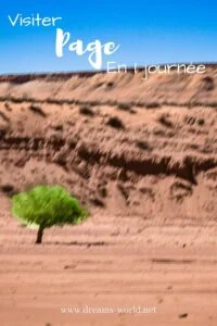 Visiter Page en 1 journée dreams world