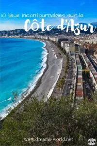 10 lieux incontournables sur la côte d'azur dreams world 20 10 lieux incontournables sur la côte d'azur dreams world 1