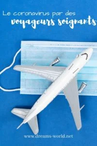 Le coronavirus par des voyageurs soignants