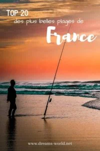 Top 20 des plus belles plages de France