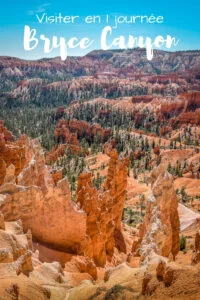 Visiter Bryce Canyon en 1 journée Visiter Bryce Canyon en 1 journée