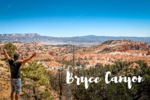 sunset point Visiter Bryce Canyon en 1 journée