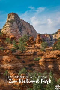 Visiter Zion National Park en 1 journée Visiter Zion National Park en 1 journée