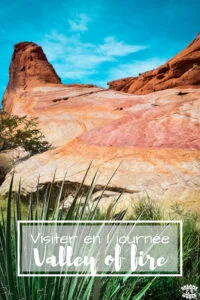 Visiter valley of fire en 1 journée Visiter valley of fire en 1 journée