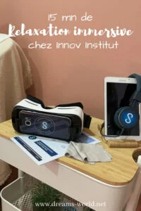 15 mn de relaxation immersive chez Innov Institut avis 15 mn de relaxation immersive chez Innov Institut avis