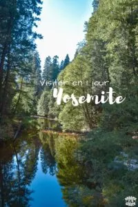 Visiter Yosemite en 1 jour