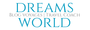 dreams world blog voyages travel planner