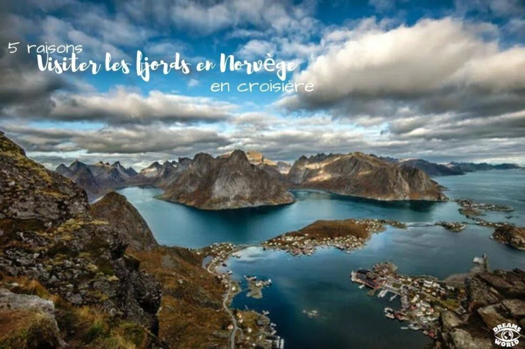 Visiter les fjords en Norvege en croisiere