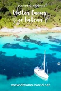 5 incontournables pour visiter Cannes en bateau
