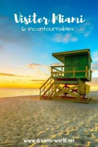 Visiter Miami 6 incontournables lifeguard sunset