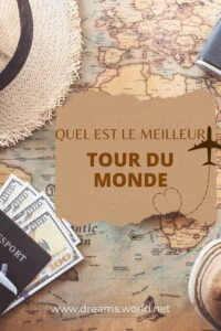 Quel est le meilleur tour du monde