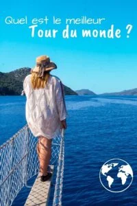 Quel est le meilleur tour du monde