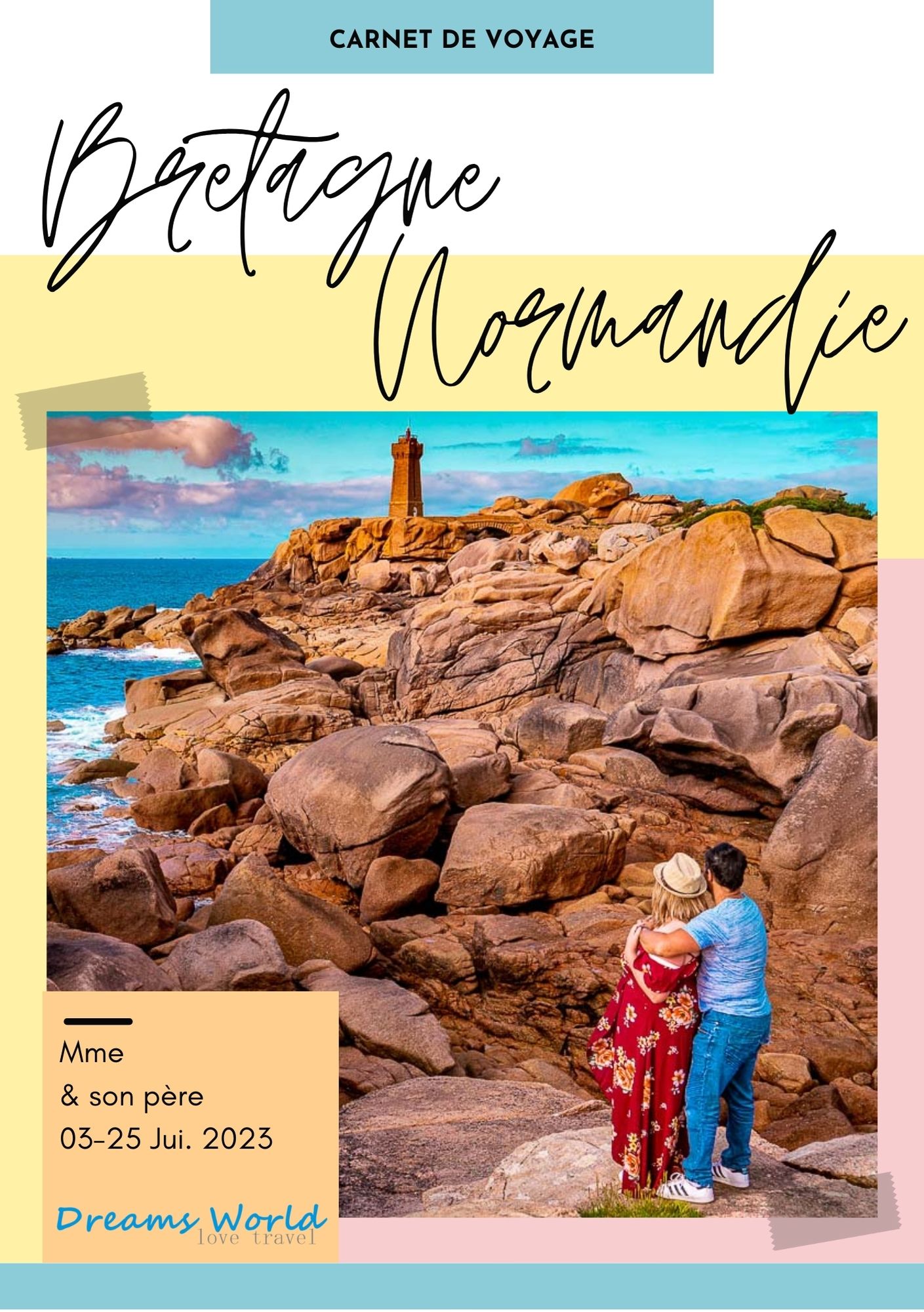 carnet voyage bretagne normandie